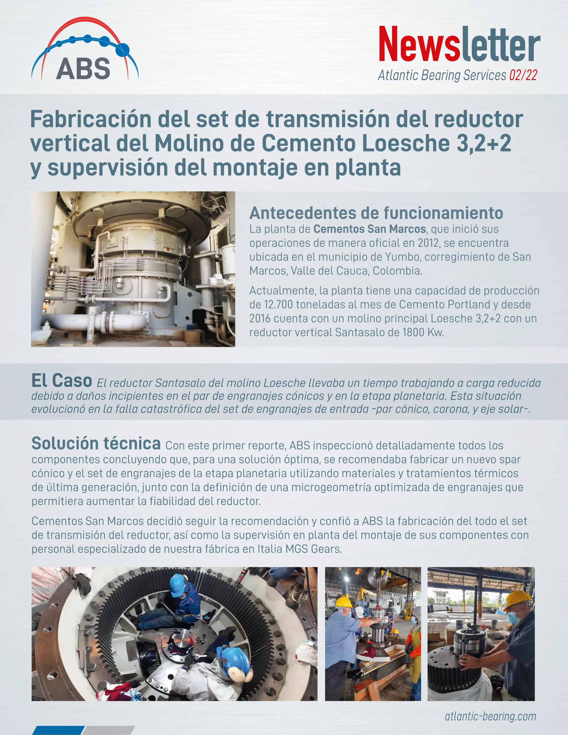 Fabricación del set de transmisión del reductor vertical del Molino de Cemento Loesche 3.2+2 y supervisión del montaje en planta