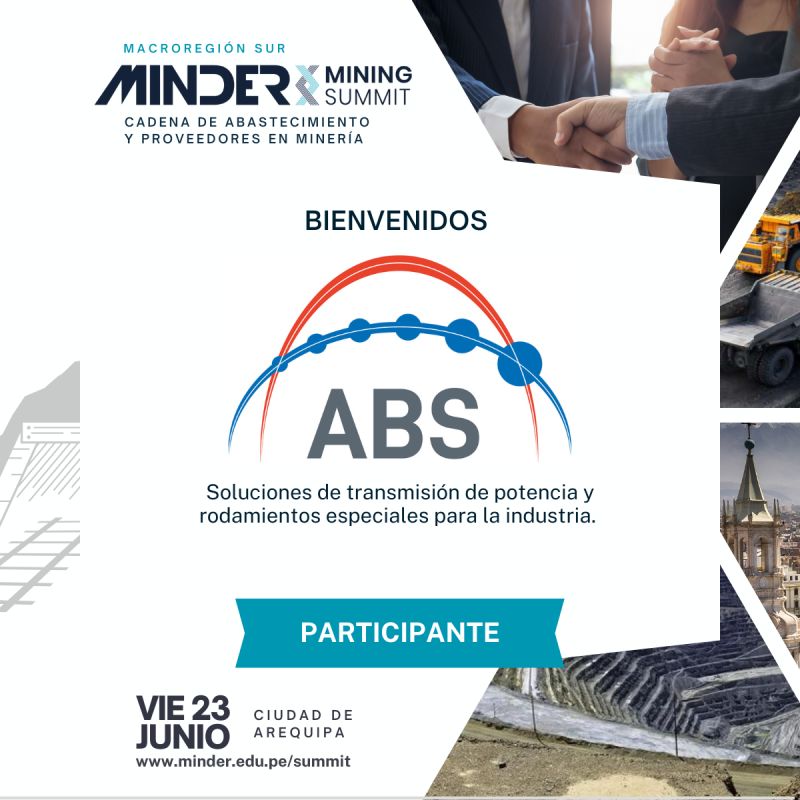 ABS at Minder Mining Summit Arequipa Peru