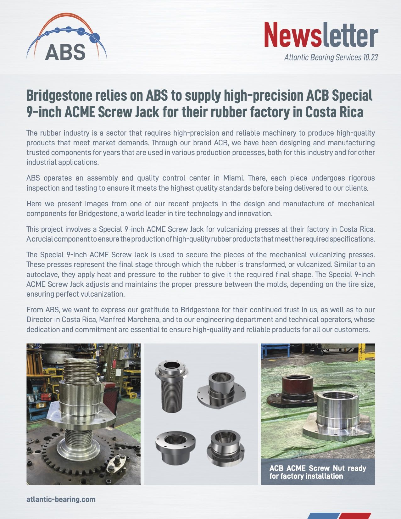 Bridgestone relies on ABS to supply high-precision ACB Special 9-inch ACME Screw Jack for their rubber factory in Costa Rica